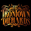 The Irontown Diehards